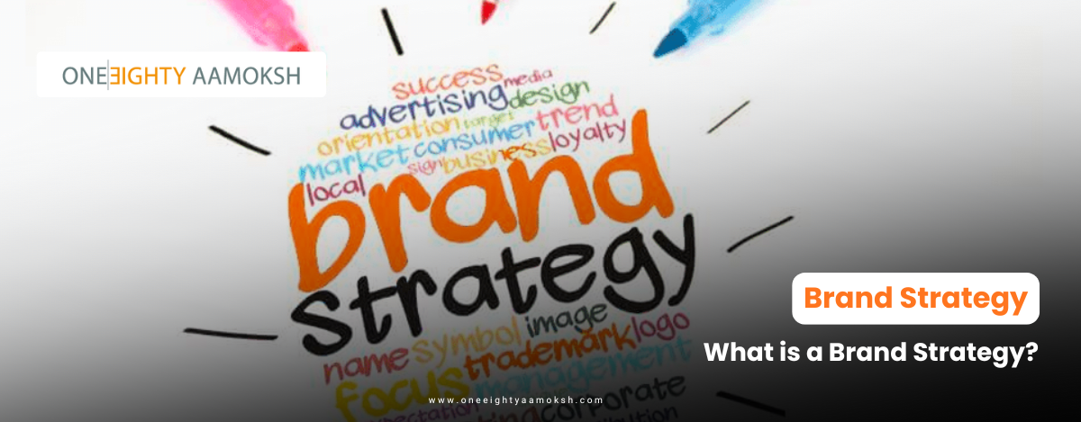 What is a Brand Strategy?